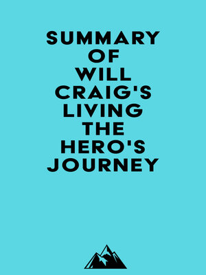 cover image of Summary of Will Craig's Living the Hero's Journey